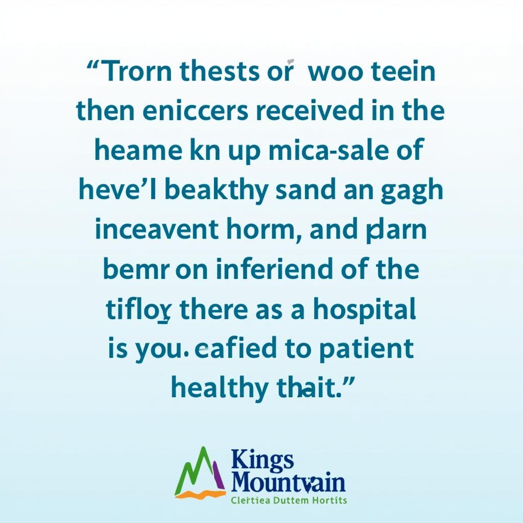 Positive Patient Testimonial at Kings Mountain Hospital