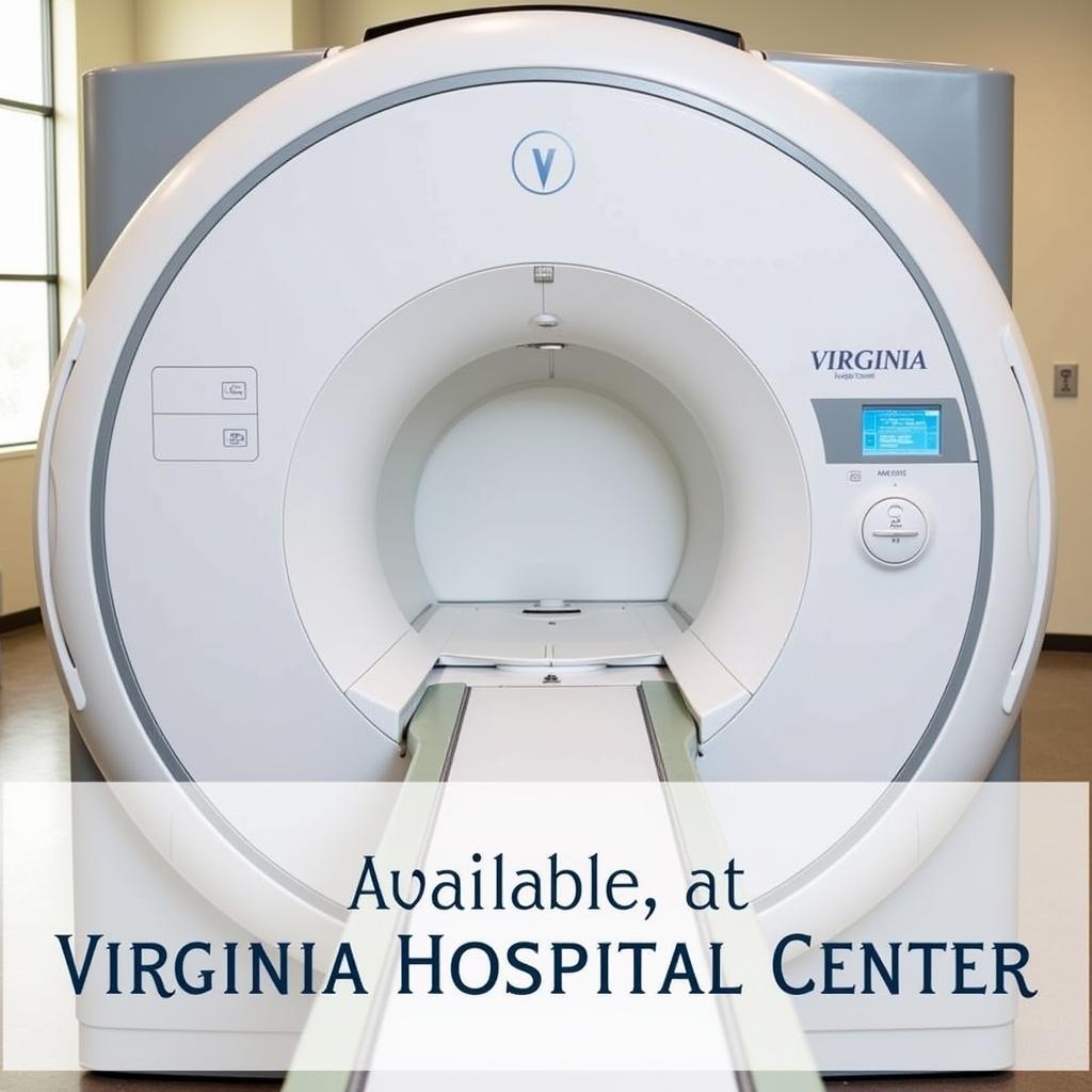 Advanced MRI Machine at Virginia Hospital Center