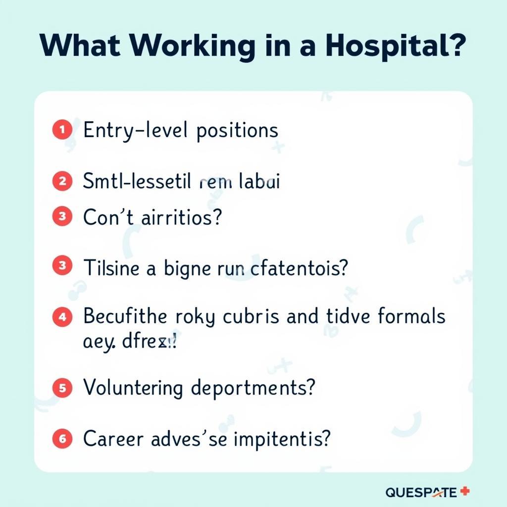 Frequently Asked Questions about Working in a Hospital